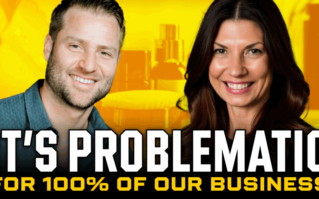 it is problematic for one hundred percent of our business