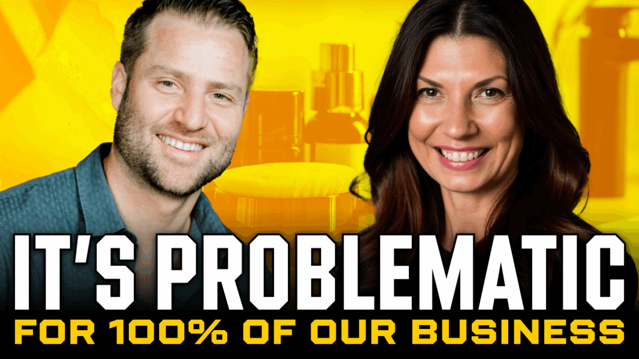 it is problematic for one hundred percent of our business