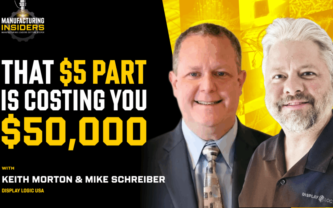 that five dollar part is costing you fifty thousand dollars