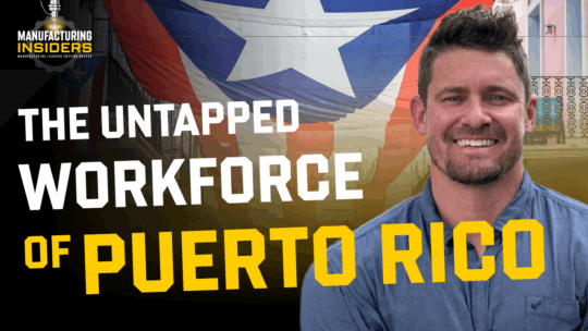 An Overlooked Recruiting Solution for Manufacturing | Clay Martin – Isla Talent Recruiting